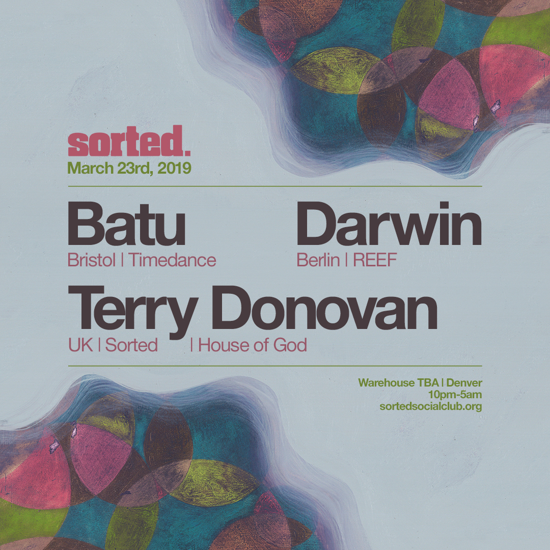 Sorted #10 | Batu, Darwin & Terry Donovan