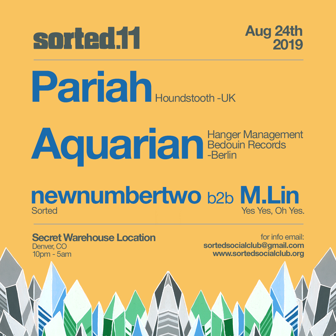 Sorted #11 | Pariah & Aquarian